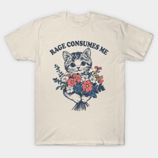 Rage-Consumes-Me T-Shirt